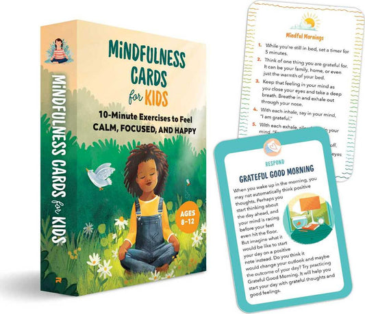 Mindfulness Cards for Kids: 10-Minute Exercises to Feel Calm, Focused, and Happy